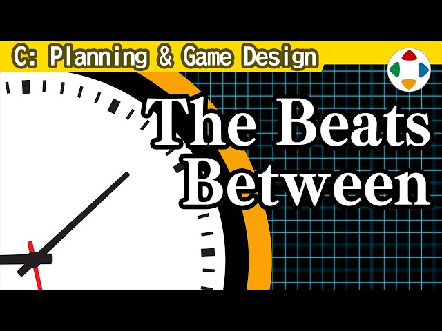 Learn to Count Frames!  [Planning & Game Design]