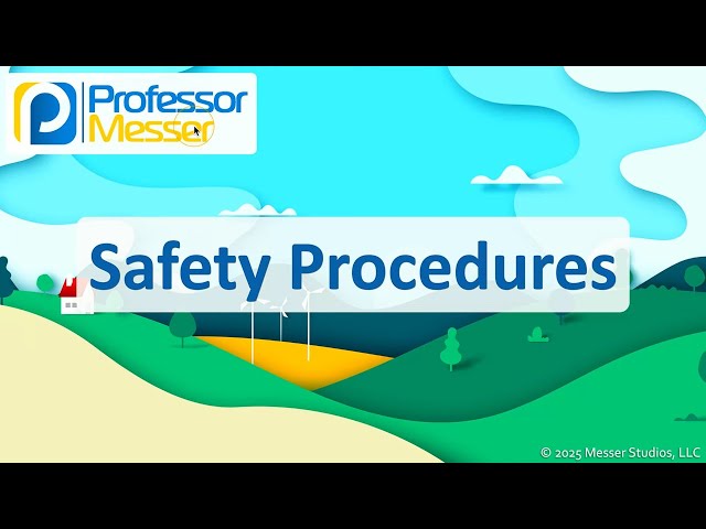 Safety Procedures - CompTIA A+ 220-1202 - 4.4