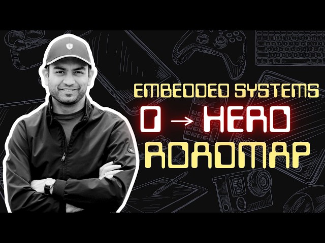 Zero to Hero -- Embedded Systems!