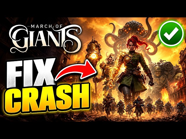 How To Fix March of Giants Crashing On Steam