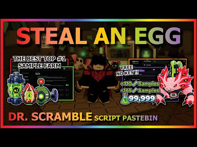 STEAL AN EGG Script Pastebin 2026 AUTO FARM, INSTANT STEAL, DR SCRAMBLE EVENT, FARM DRONE (NO KEY) 🧪