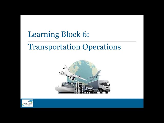 LB6 Transportation Operations