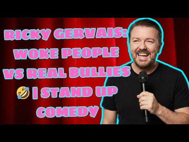 RICKY GERVAIS: WOKE PEOPLE VS REAL BULLIES 🤣 | STAND UP COMEDY