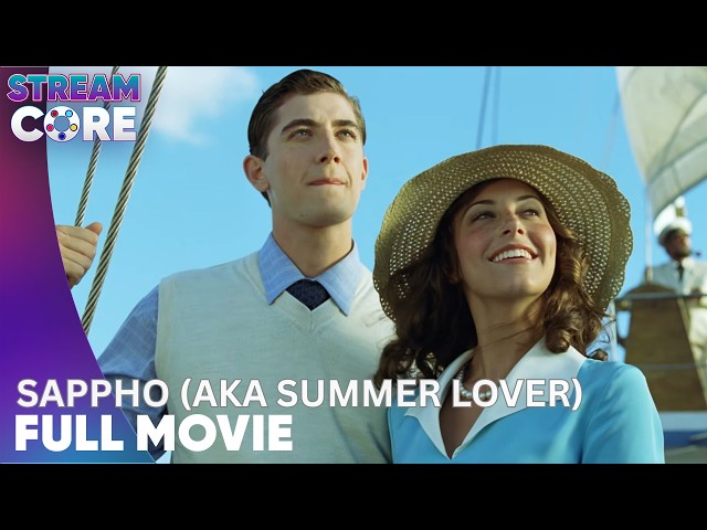 Sappho AKA Summer Lover | ft. Avalon Barrie | Full Movie | StreamCore