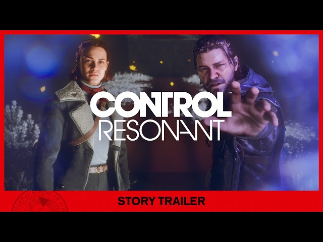CONTROL Resonant – Story Trailer | State of Play June 2026