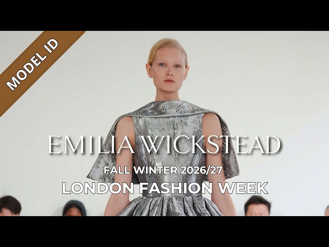 Emilia Wickstead Fall Winter 2026/27 Fashion Show Model ID | London Fashion Week