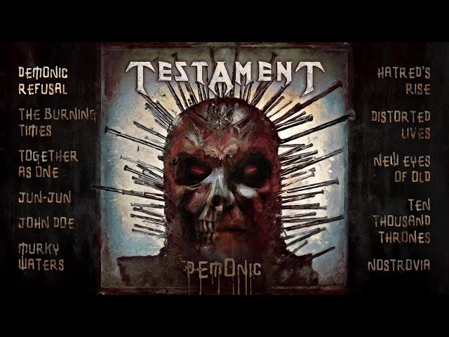TESTAMENT - Demonic (OFFICIAL FULL ALBUM STREAM)