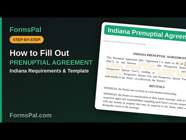 Indiana Prenuptial Agreement: Requirements & How to Fill Out the Template