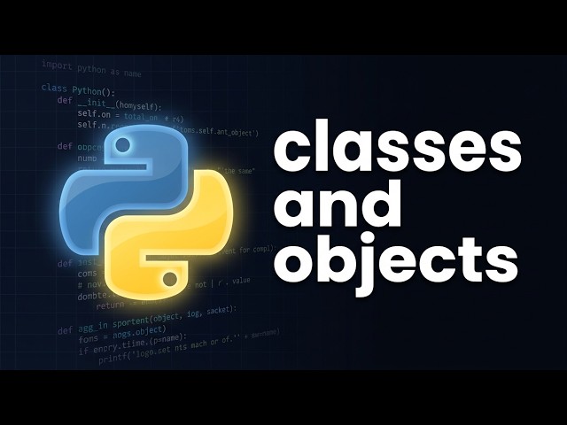 Python Classes and Objects Explained (OOP Basics) | Python Course Module 7, Topic 1