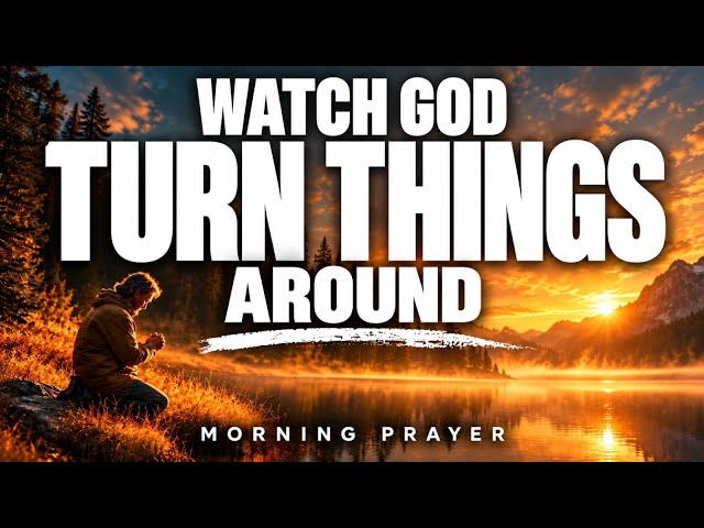 Expect Good Things From The Lord| A Blessed Morning Prayer To Start Your Day