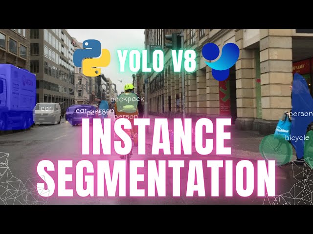 YOLOV8: Instance Segmentation on Custom Data | Step By Step Guide