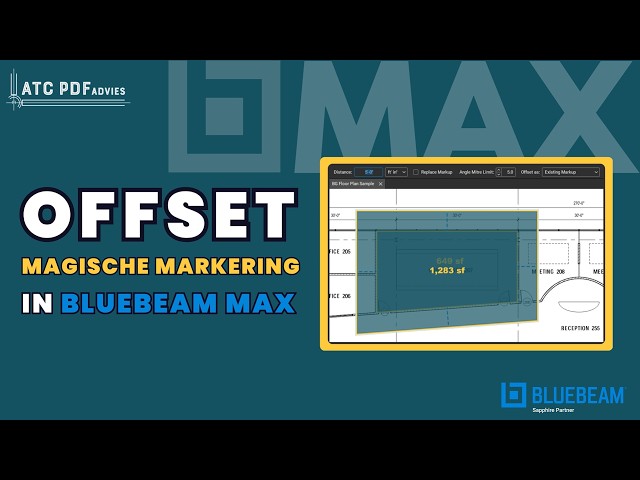 Offset - Nieuwe Magische Markering-tool in Bluebeam Max voor CAD-achtige precisie