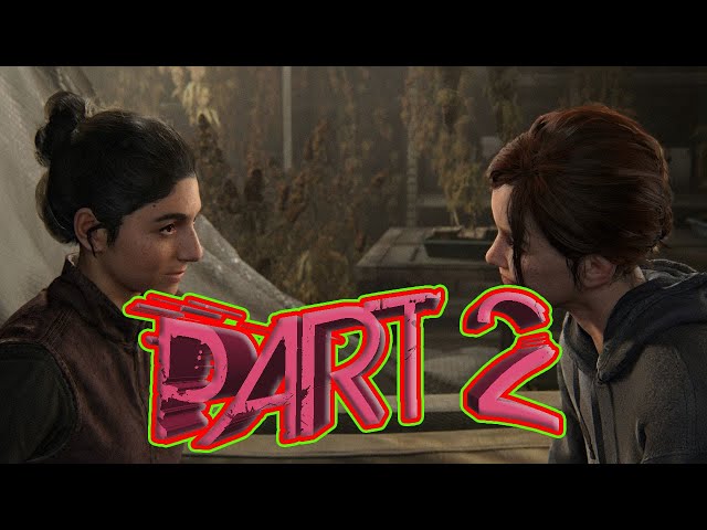 SuperMarket | Last Of Us Part 2 Gameplay Walkthrough Part 2