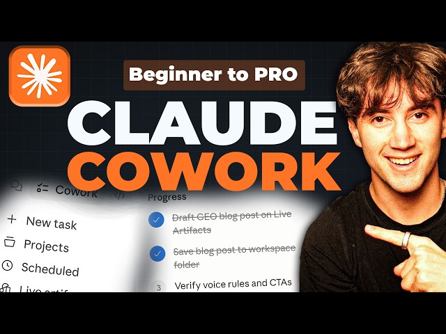FULL Claude Cowork Tutorial For Beginners in 2026! (Zero to PRO)