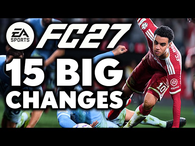 EA Sports FC 27 vs FC 26 - 15 CHANGES  You May Not Know