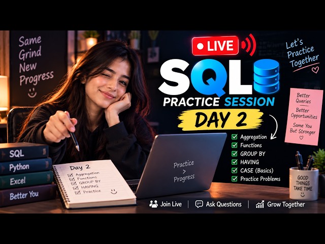 Day 2: Becoming a Data Analyst | Live SQL Practice |Solve Real SQL Questions