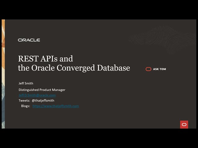 REST APIs and the Oracle Converged Database