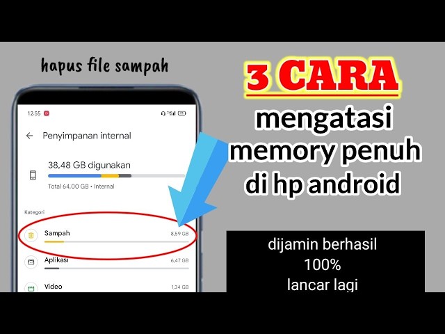 CARA MENGATASI MEMORI HP PENUH DENGAN MENGHAPUS FILE YANG TIDAK BERGUNA