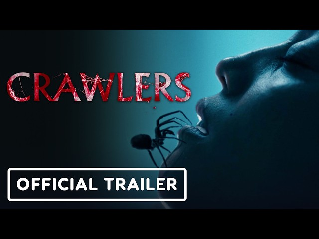 Crawlers - Official Trailer (2026)