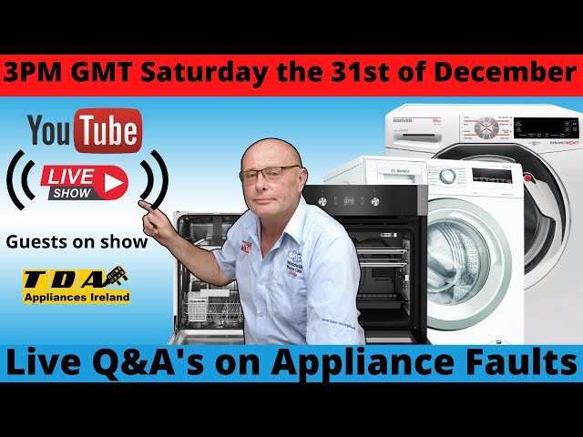 Live Q&A's on Appliance Repairs 31-12-2021