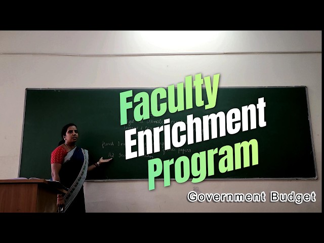 Government Budget Explained | Faculty Enrichment Program | Concepts, Components & Economic Impact