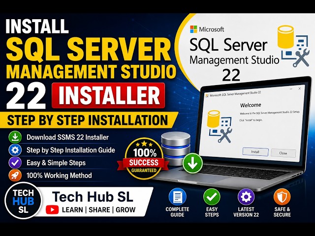 SQL Server Management Studio (SSMS) 22 | Step-by-Step Installation Guide 2026