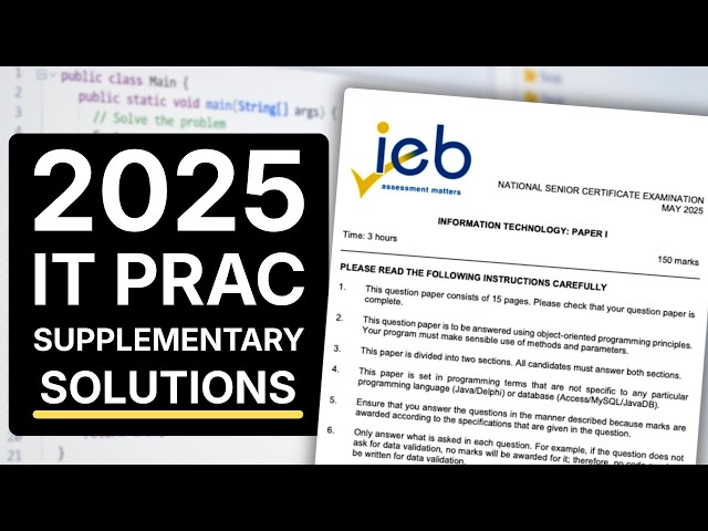 2025 IEB IT Supplementary Practical Exam Solutions
