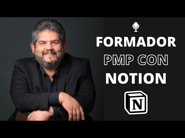 Otra herramienta me falló, así que ahora uso Notion - Entrevista a Jorge Valdés (Formador de PMP)
