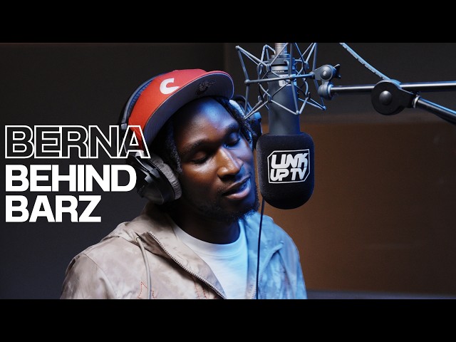 BERNA - Behind Barz (Take 2) | Link Up TV