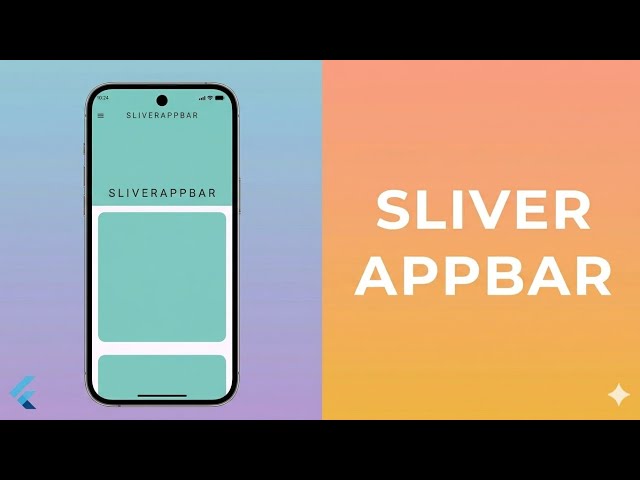 Flutter SliverAppBar Tutorial | Animated Collapsing Headers & Scroll Effects | The Tech Leaf