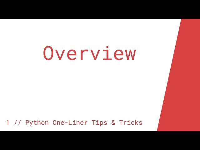 Python One-Liner Tips & Tricks (Overview)