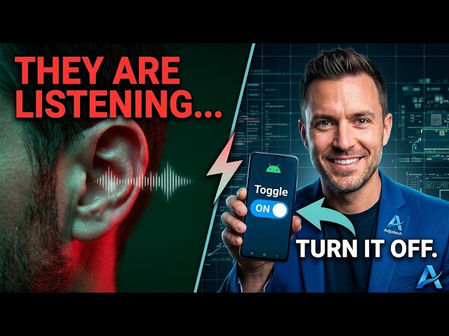 Your Android Phone is Spying on You. TURN THIS OFF NOW