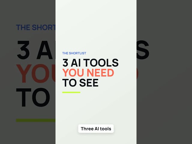 3 AI Tools You Need to See Before Everyone Else 🔥 #AI #AITools #Tech #Shorts #AITips #FutureTech