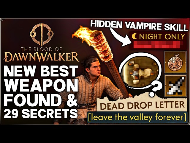 Blood of Dawnwalker - New Legendary Weapon Found, Hidden Vampire Skill & More - 29 OP Secrets Guide!