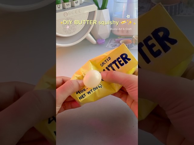 DIY BUTTER squishy 🧈✨#shorts #art #diy #craft #youtubeshorts