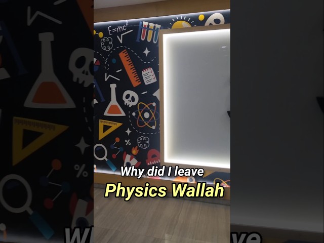 Why I Left Physics Wallah | My Honest Story