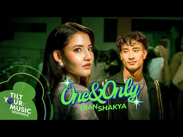 Ujan Shakya - One & Only (Official Video) | Tilt Your Music S2E2