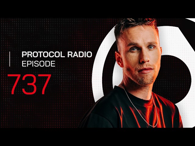 Protocol Radio 737 by Nicky Romero (PRR737)