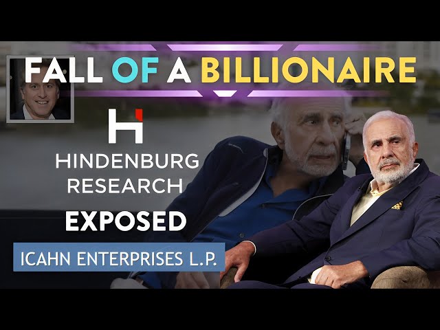 Next Hindenburg Scapegoat? Carl Icahn |  Fraud empire worth $5.7 Billion | Icahn Enterprises
