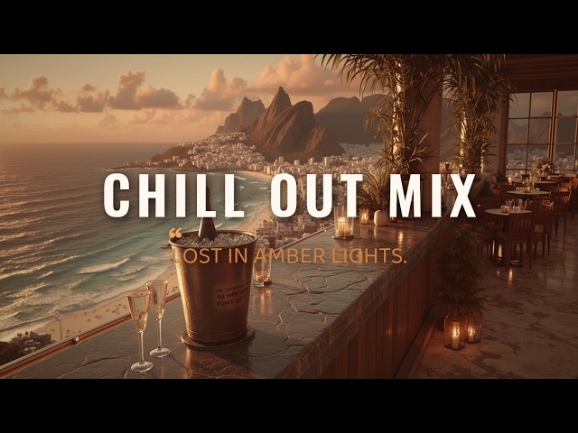 Sunset Chill Lounge Music - Relax Chillout Music Mix For Beach Sunset Vibes & Deep Relax