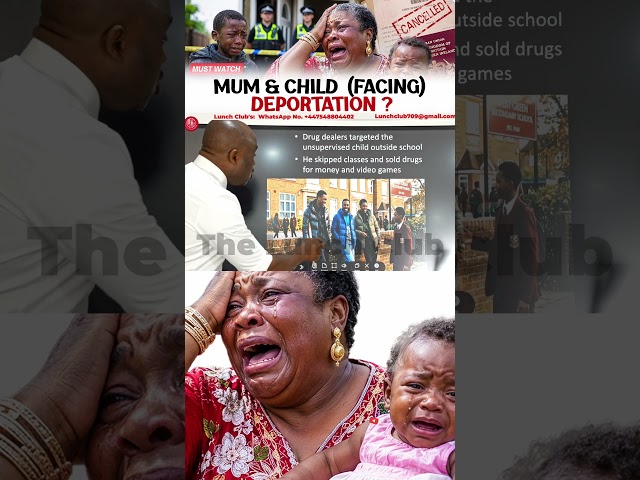 Nigerian’s Mum & Baby Face Deportation!