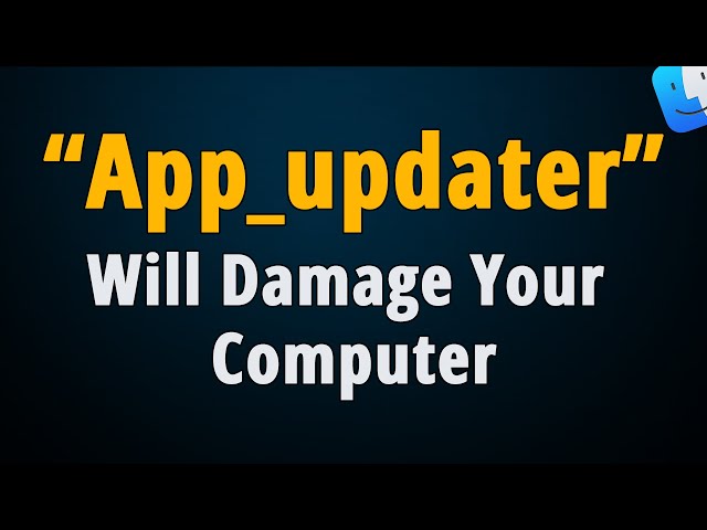 How to Remove App_updater Will Damage Your Computer Mac Popup?