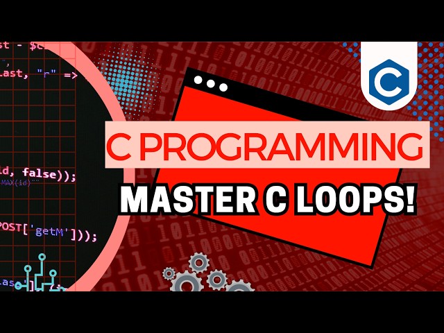C Programming Lesson 4: Switch Case & Control Loops (For, While, Do-While)