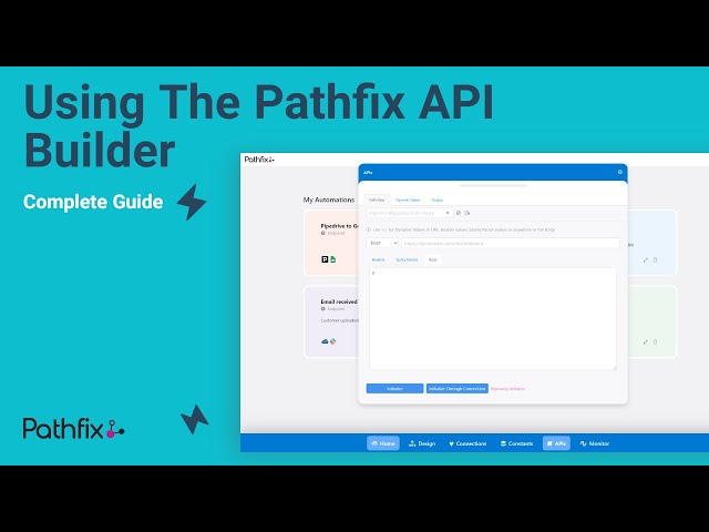 Using the API Builder in Pathfix Automation