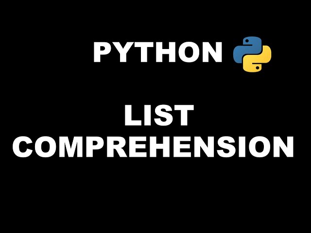 Python 3 Basics # 11.3 | Python List Comprehensions