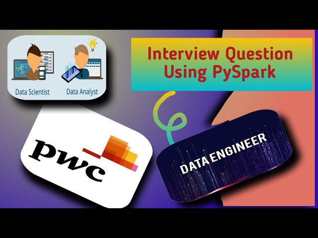 pwc interview questions and answers in pyspark | #pwc | #pyspark | #interview