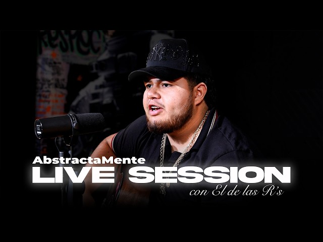 THE MAN WITH THE R’S - Live session | ABSTRACTA MENTE