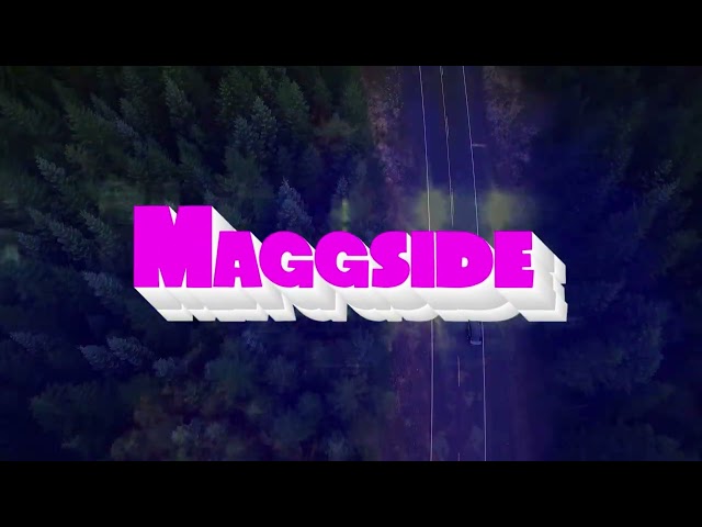 Maggside | Weekends on G4p TV!