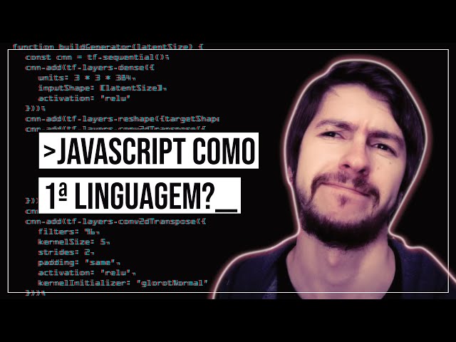 JavaScript | Linguagem de Programação PRA COMEÇAR?