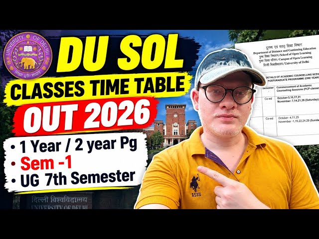 DU SOL PG Classes Time Table Release 2026 1 Year/ 2 year pg 1st Semester classes du Sol pg 